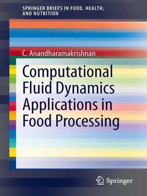 cover image of Computational Fluid Dynamics Applications in Food Processing